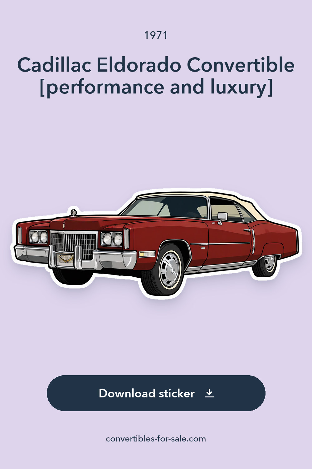 1971 Cadillac Eldorado Convertible [performance and luxury] sticker preview