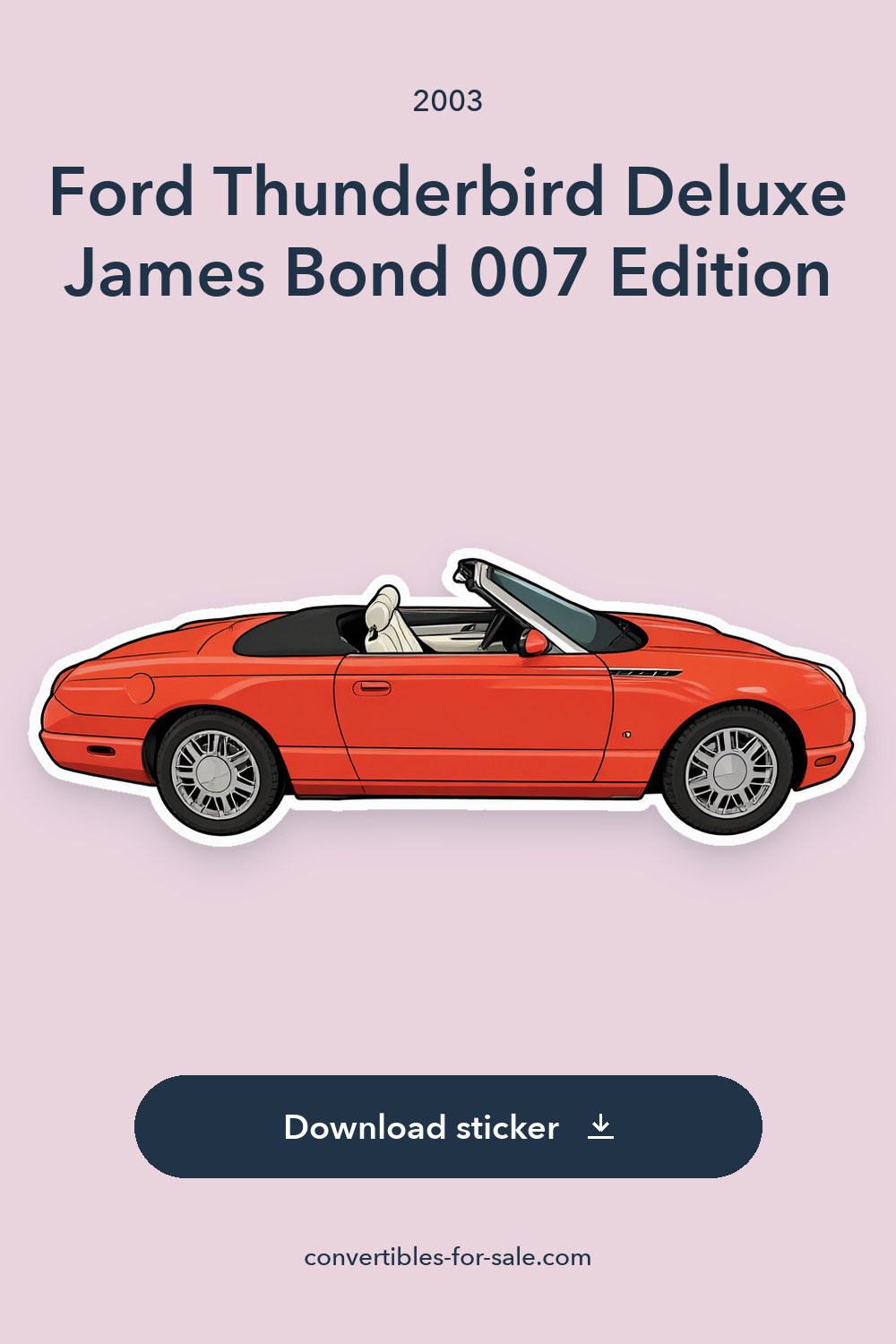 2003 Ford Thunderbird Deluxe James Bond 007 Edition sticker preview