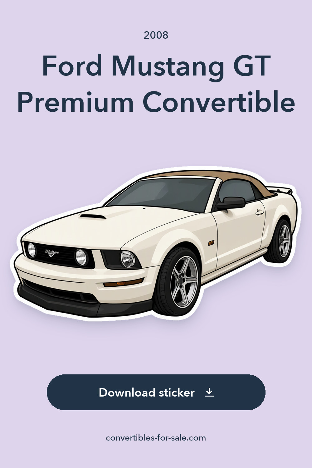 2008 Ford Mustang GT Premium Convertible sticker preview