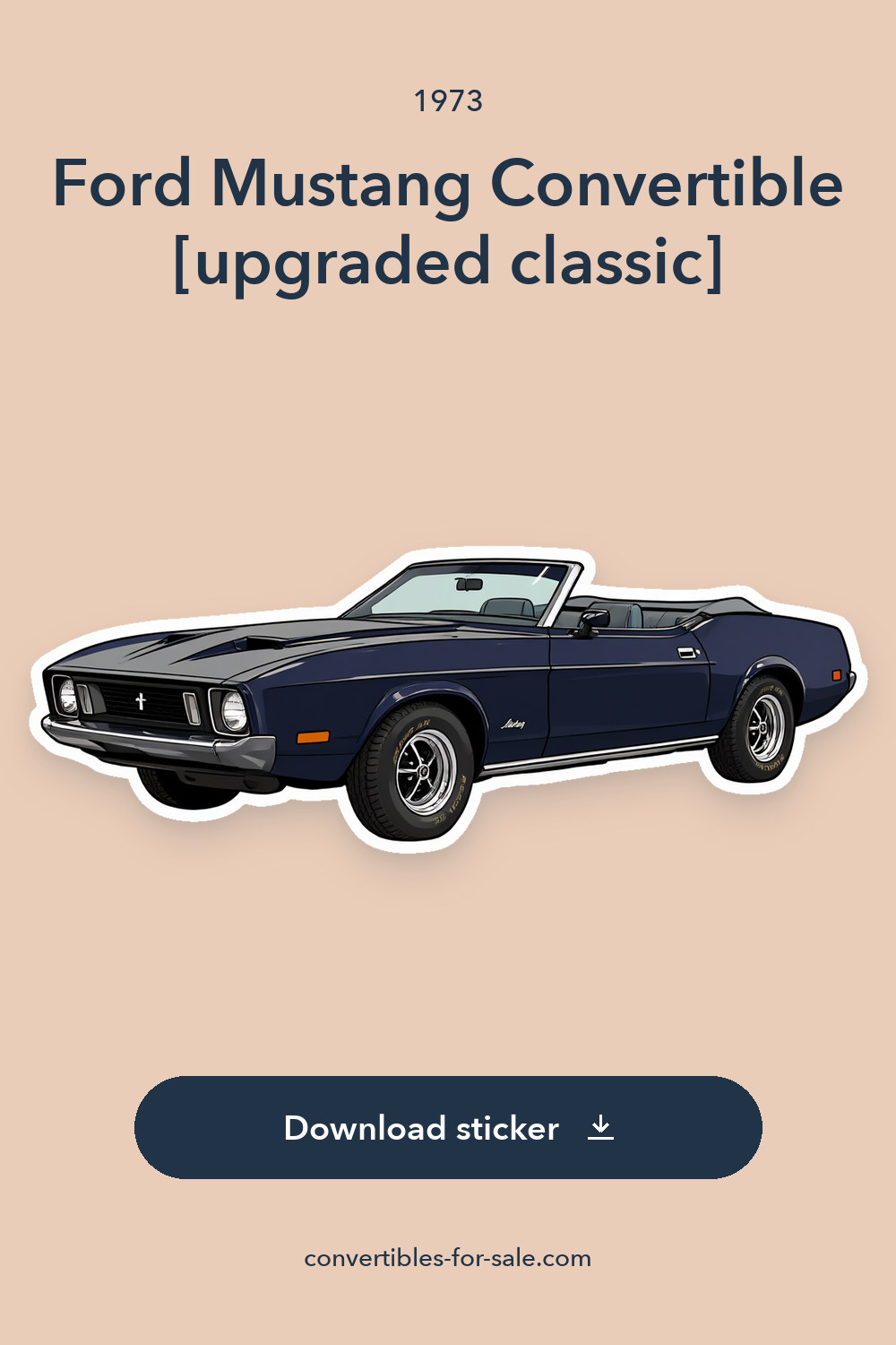1973 Ford Mustang Convertible [upgraded classic] sticker preview
